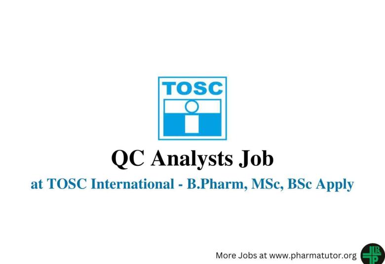 Job for QC Analysts at Tosc International