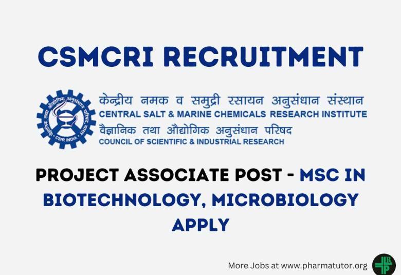 Applications are invited for the Post of Project Associate at CSMCRI