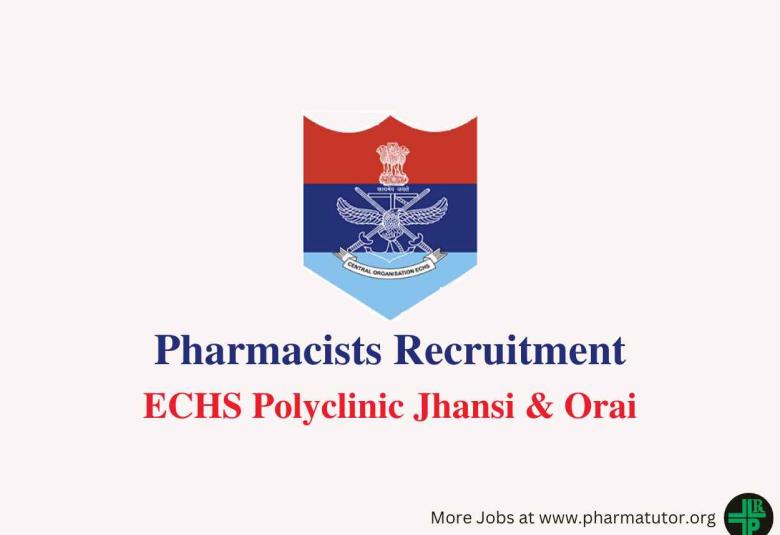 Job for Pharmacist in ECHS Polyclinic Jhansi & Orai