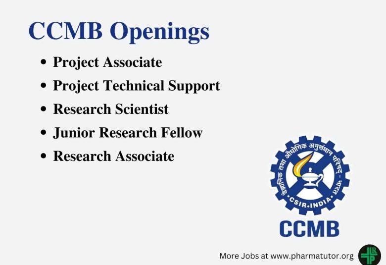 Multiple Openings at Centre for Cellular and Molecular Biology