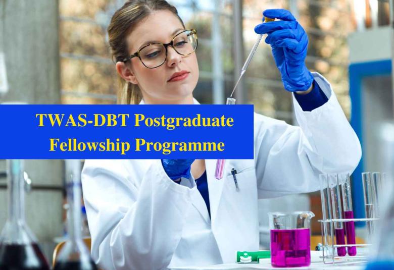 TWAS-DBT Postgraduate Fellowship Programme