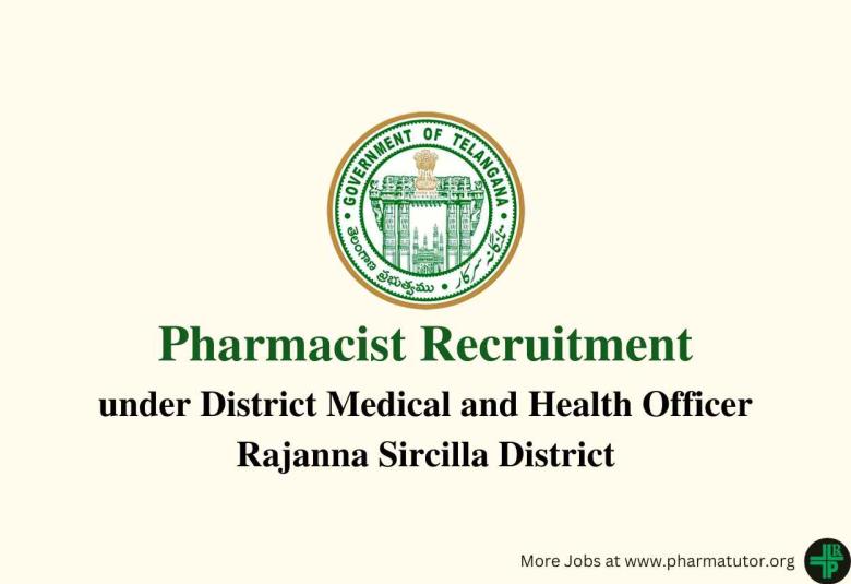 Work as Pharmacist under District Medical and Health Officer Rajanna Sircilla District