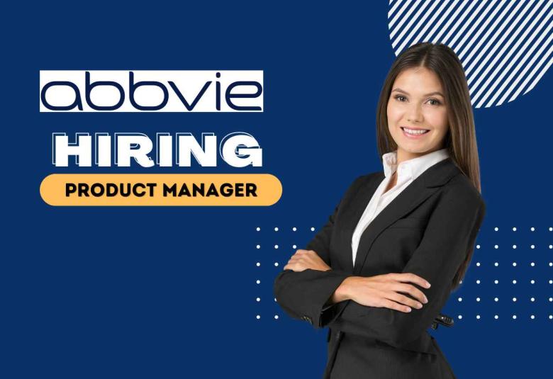 AbbVie looking for Product Manager