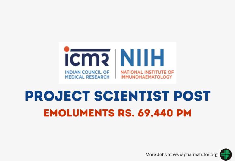 Applicants are invited for post of Project Scientist at National Institute of Immunohaematology
