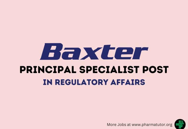 Baxter looking for Principal Specialist in Regulatory Affairs