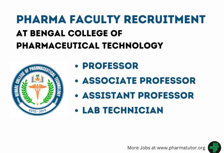 Career for Professor, Associate Professor, Assistant Professor & Lab Technicians at Bengal College of Pharmaceutical Technology