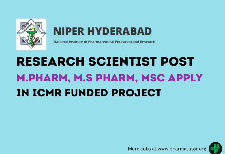 Job for M.Pharm, M.S Pharm, MSc in ICMR funded project at NIPER