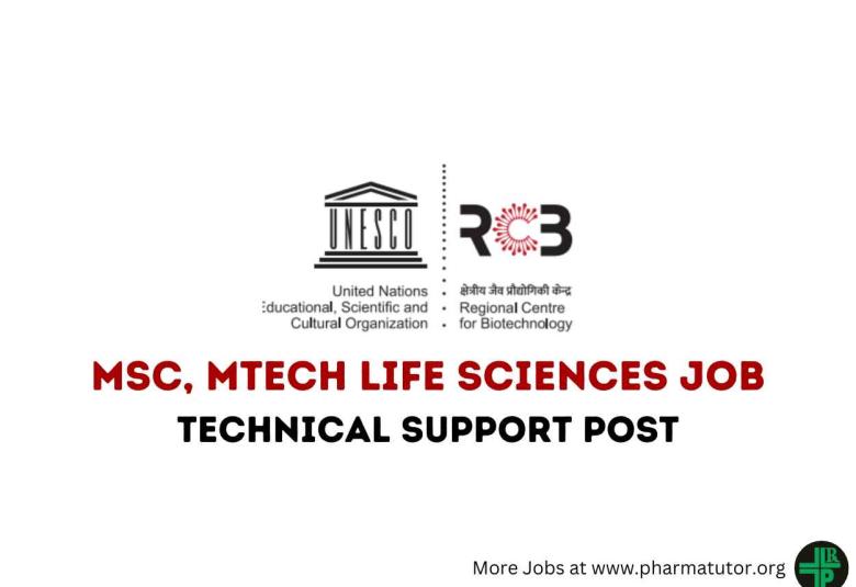 Job for MSc, MTech Life Sciences at Regional Centre for Biotechnology