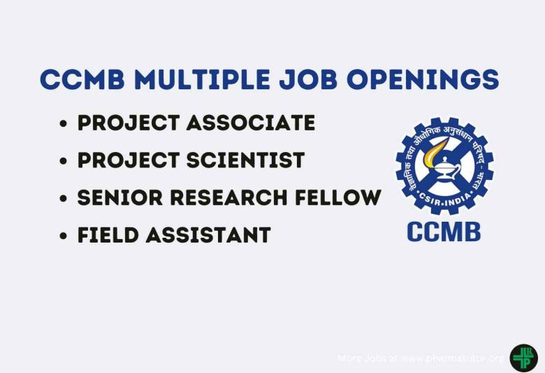 Multiple Job openings at Centre for Cellular and Molecular Biology