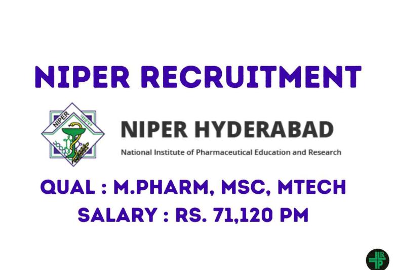NIPER M.Pharm, MSc, MTech Recruitment