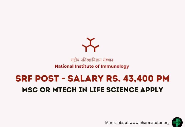Vacancy for Senior Research Fellow at National Institute of Immunology