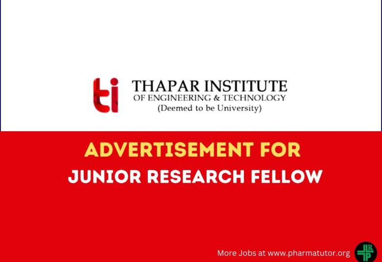 Advertisement for Junior Research Fellow at Thapar Institute of Engineering & Technology
