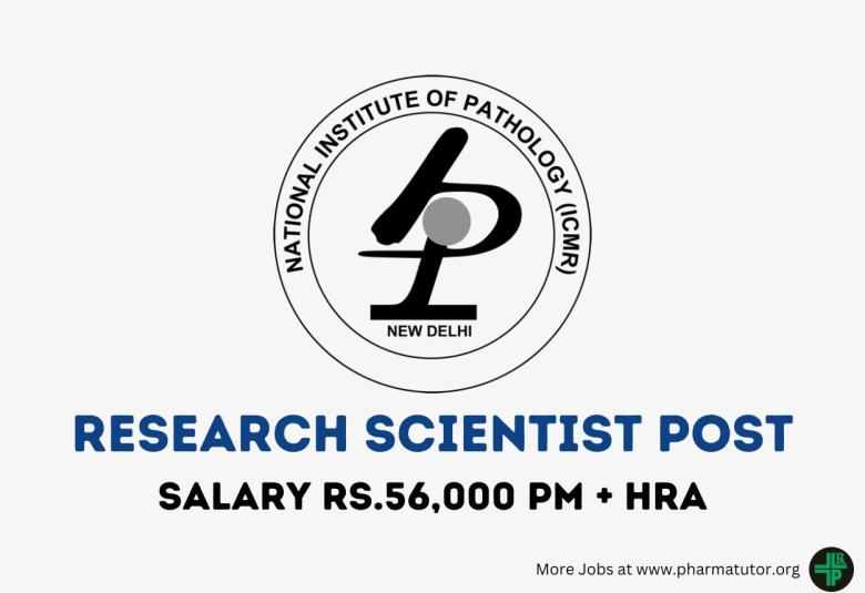 Apply Online for post of Research Scientist at National Institute of Pathology