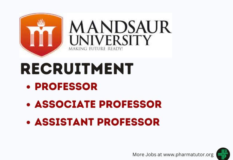 Vacancy for Professor, Associate Professor and Assistant Professor at Mandsaur University