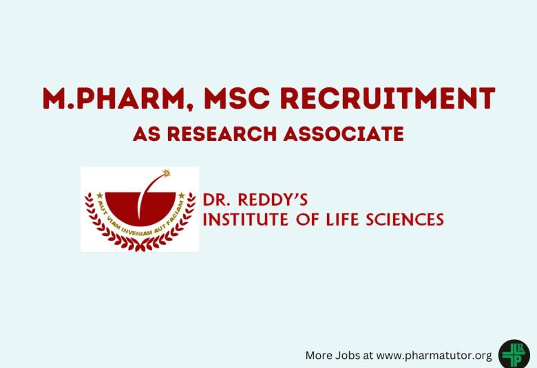 Opportunity for M.Pharm, MSc as Research Associate at DRILS