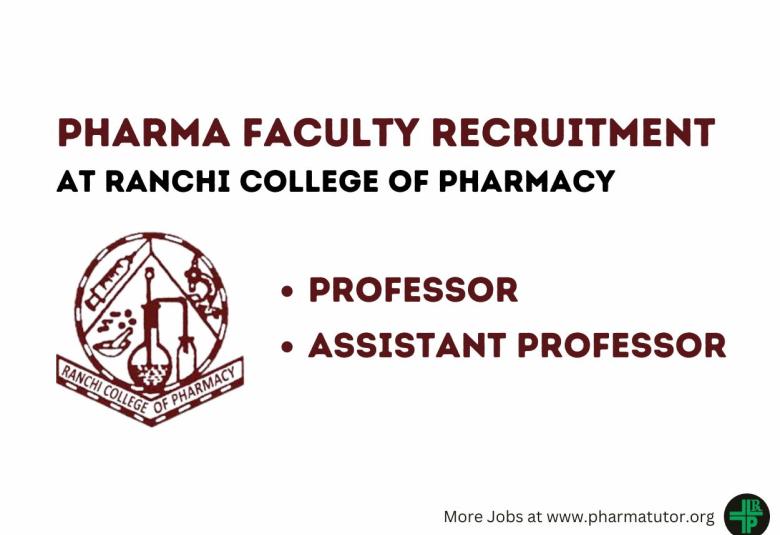 Pharma Faculty Recruitment at Ranchi College of Pharmacy