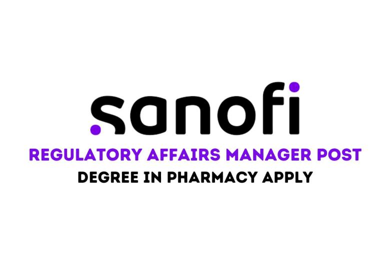 Sanofi looking for Regulatory Affairs Manager