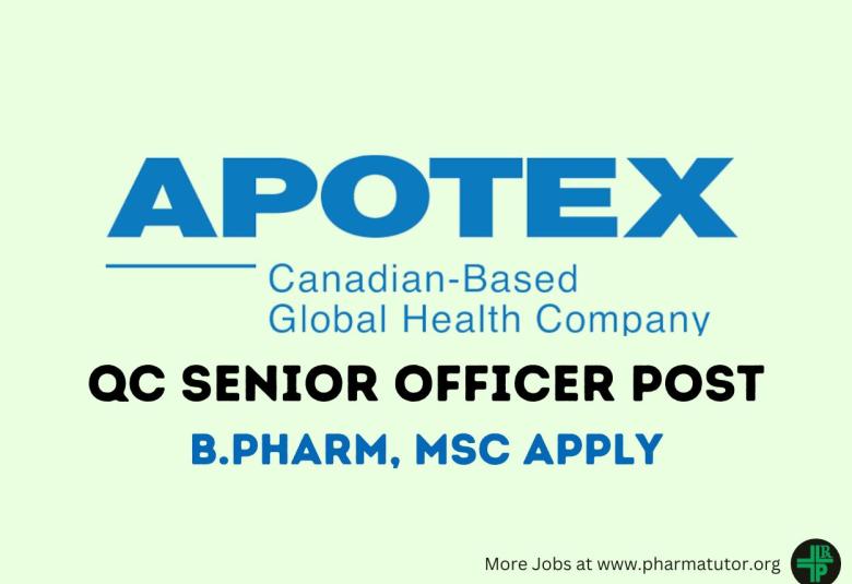 Work as Quality Control Senior Officer at Apotex Inc