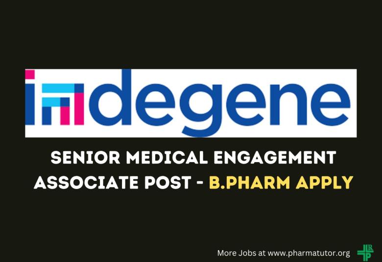 Work as Senior Medical Engagement Associate at Indegene