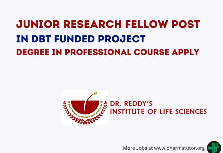 Application for Junior Research Fellows in DBT funded project at DRILS