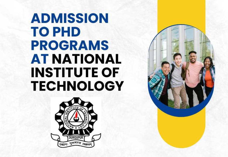 Applications are invited for Admission to PhD programs at National Institute of Technology