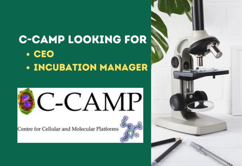 Centre for Cellular and Molecular Platforms looking for CEO, Incubation Manager