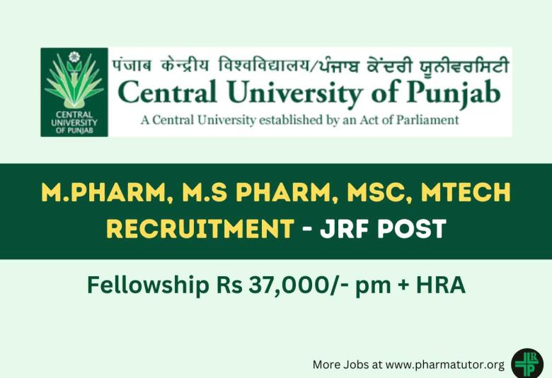 Job for M.Pharm, M.S Pharm, MSc, MTech at Central University of Punjab