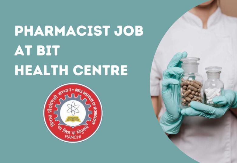 Job for Pharmacist at BIT Health Centre