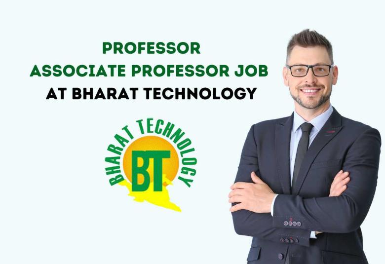 Job for Professor, Associate Professor at Bharat Technology