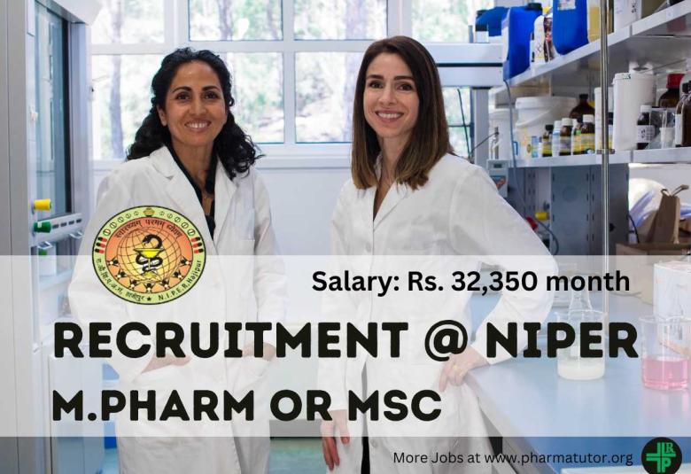 Recruitment of Research Assistant at National Institute of Pharmaceutical Education and Research - Salary Rs. 32,350 per month