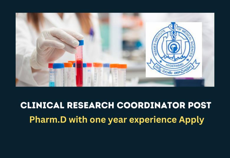 Vacancy for Clinical Research Coordinator at Nizam's Institute of Medical Sciences