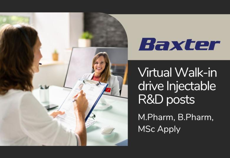 Virtual Walk-in drive Injectable R&D posts at Baxter