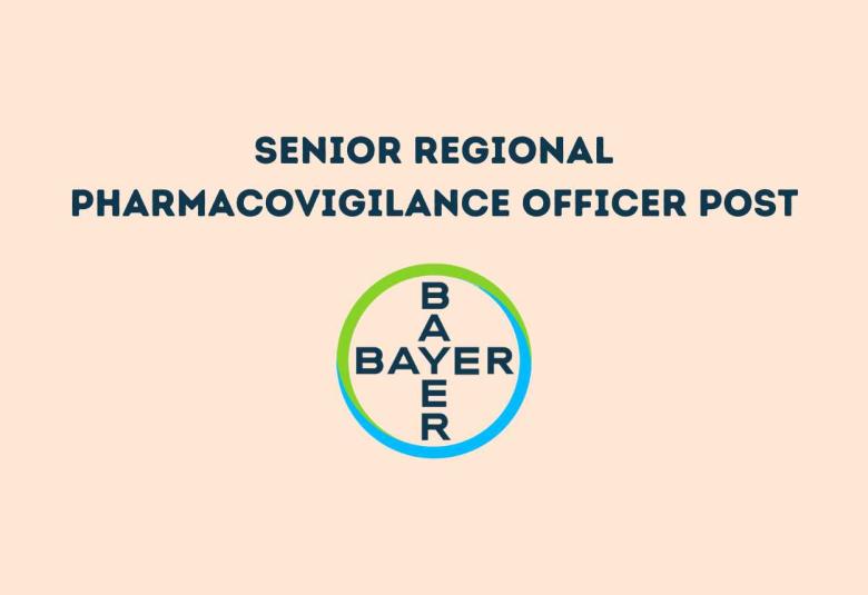 Work as Sr. Regional Pharmacovigilance Officer at Bayer