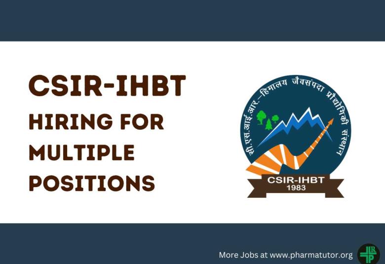 CSIR-IHBT Hiring for multiple positions