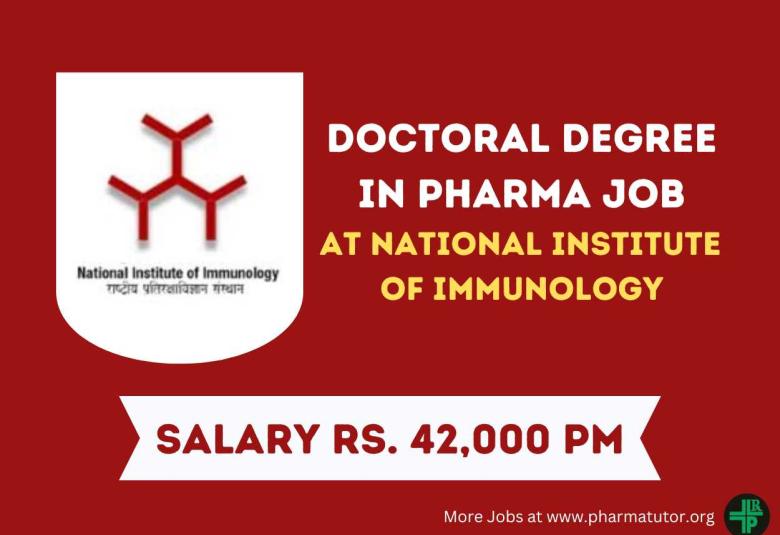 Doctoral Degree in Pharma at National Institute of Immunology