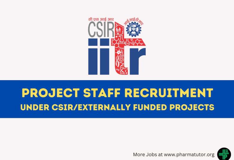 IITR Recruitment for Project Staff