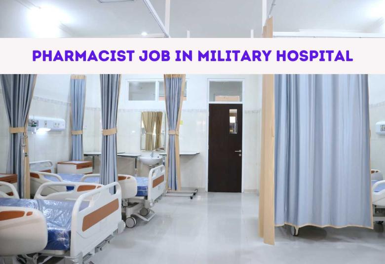 Job for Pharmacist in Military Hospital