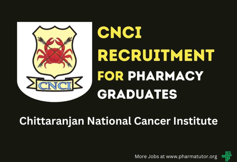 Job for Pharmacy Graduates at Chittaranjan National Cancer Institute