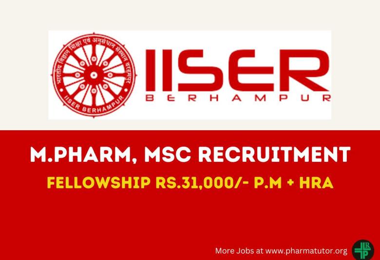Opportunity for M.Pharm, MSc as Junior Research Fellow at IISER