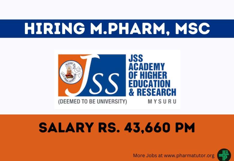 Opportunity for M.Pharm, MSc to Join JSS College of Pharmacy