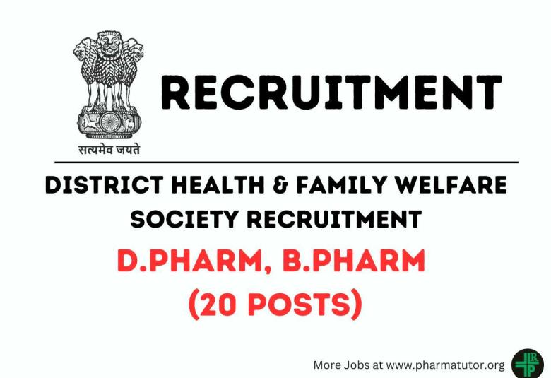 Recruitment for D.Pharm, B.Pharm as EMT under District Health & Family Welfare Society