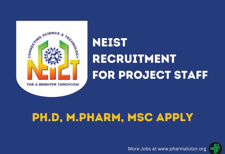 Recruitment for Project Staff at North East Institute of Science & Technology