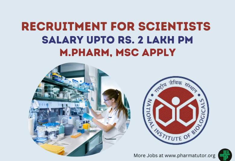 Recruitment for Scientists at National Institute of Biologicals