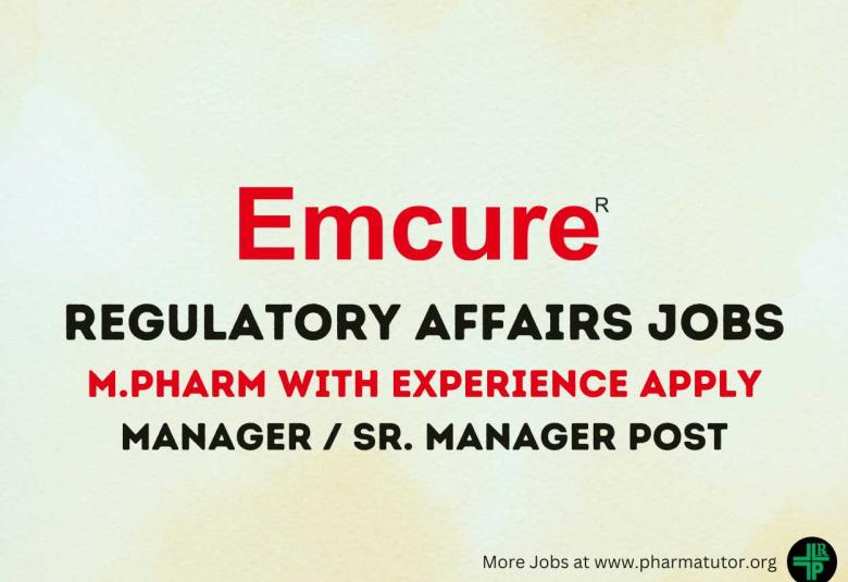 Regulatory Affairs Manager require at Emcure