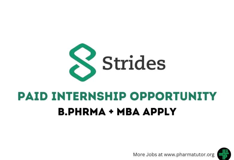 Strides Pharma is offering Paid Internship opportunity