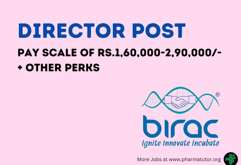 Applications are invited for post of Director at BIRAC