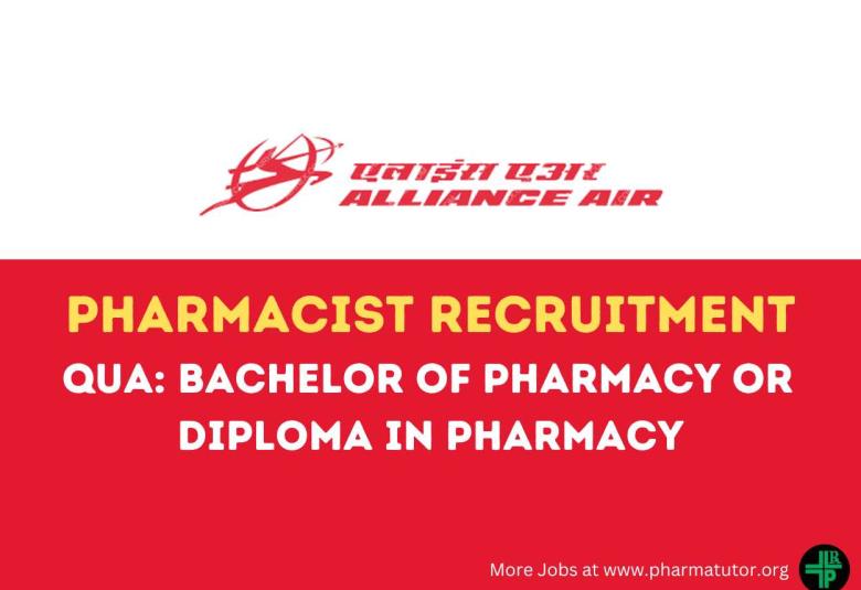 Applications are invited for post of Pharmacist at Alliance Air