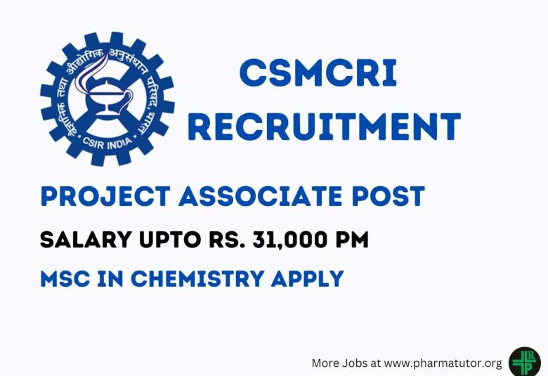 Applications are invited for post of Project Associate at CSMCRI