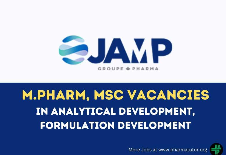 Job for M.Pharm, MSc in Analytical Development, Formulation Development at JAMP group