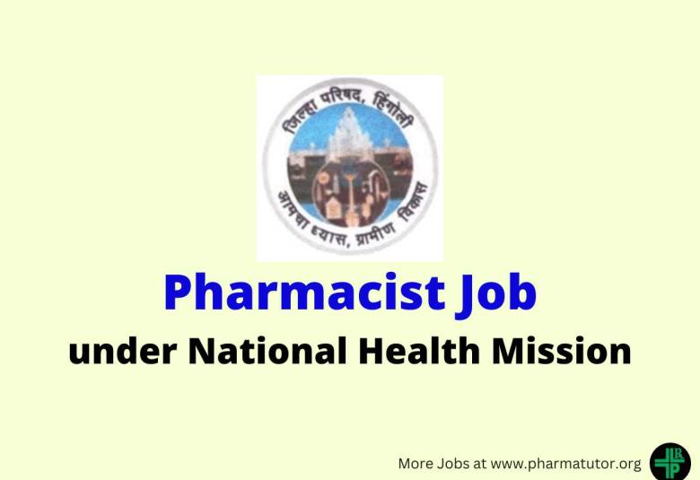 Job for Pharmacist in Zilla Parishad Hingoli